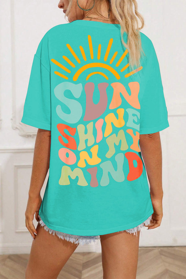 SUN SHINE ON MY MIND Round Neck T-Shirt - Absolute fashion 2020