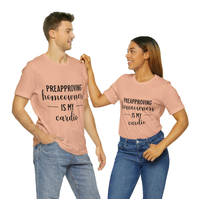 Preapproving Homeowners  Tee