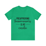 Preapproving Homeowners  Tee