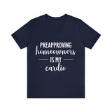 Preapproving Homeowners Tee-2