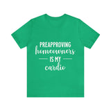 Preapproving Homeowners Tee-2