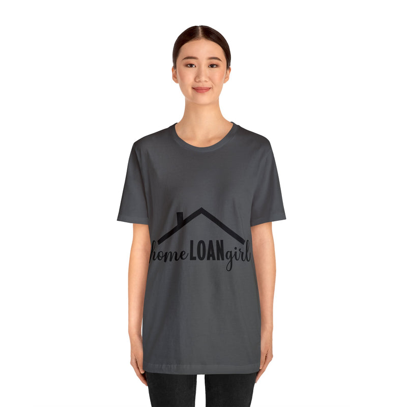 Home Loan Girl Tee-2 - Absolute fashion 2020