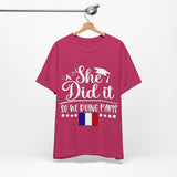 She Did It, So We're Doing Paris - Unisex Jersey Short Sleeve Tee