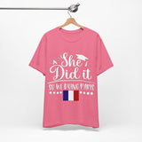 She Did It, So We're Doing Paris - Unisex Jersey Short Sleeve Tee