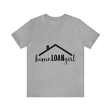 Home Loan Girl Tee-2 - Absolute fashion 2020