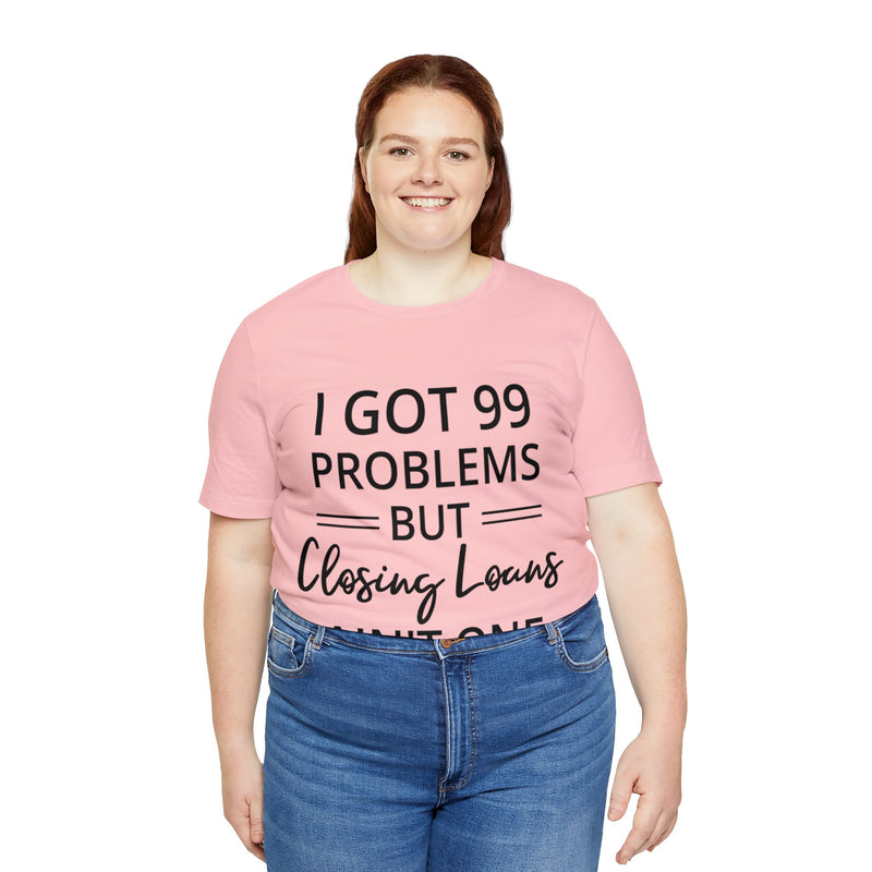 Closing Loans Short Sleeve Tee - Absolute fashion 2020