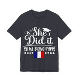 She Did It, So We're Doing Paris - Unisex Jersey Short Sleeve Tee
