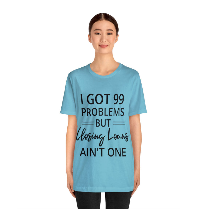 Closing Loans Short Sleeve Tee - Absolute fashion 2020
