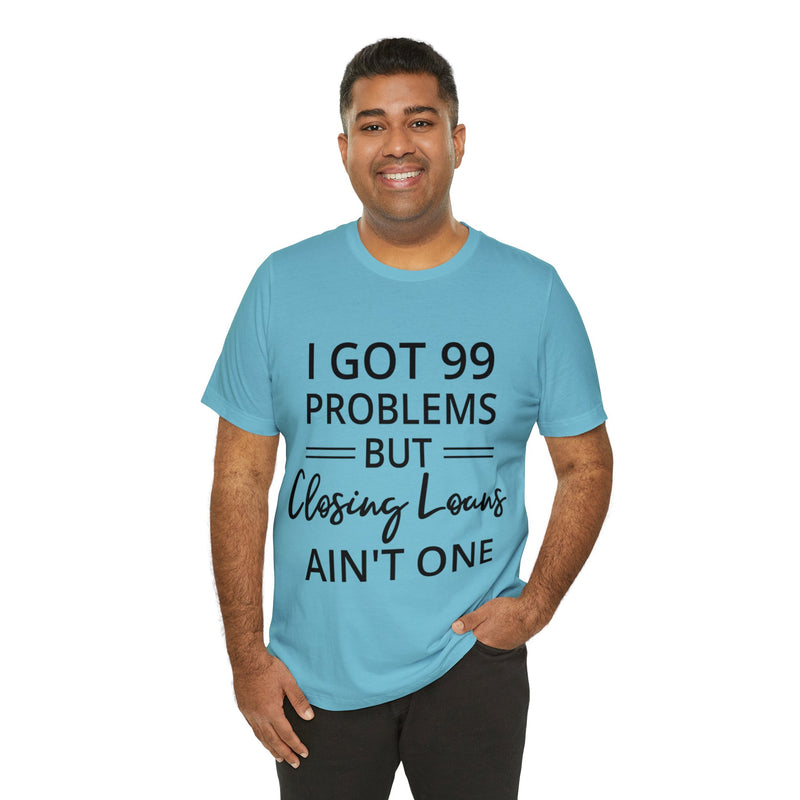 Closing Loans Short Sleeve Tee - Absolute fashion 2020