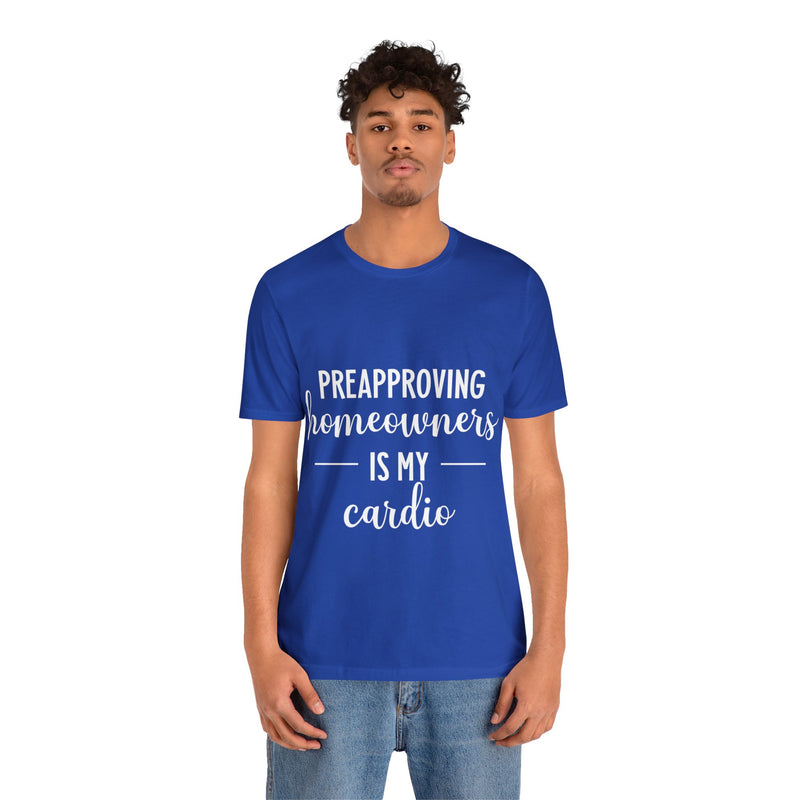 Preapproving Homeowners Tee-2