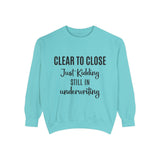 Mortgage Closer Sweatshirt