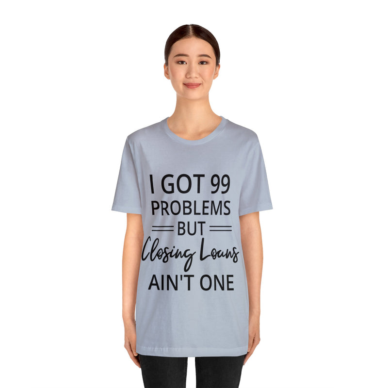 Closing Loans Short Sleeve Tee - Absolute fashion 2020