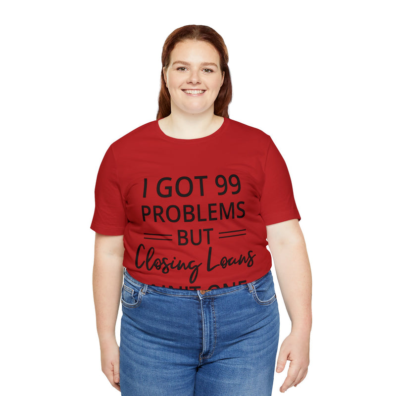 Closing Loans Short Sleeve Tee - Absolute fashion 2020
