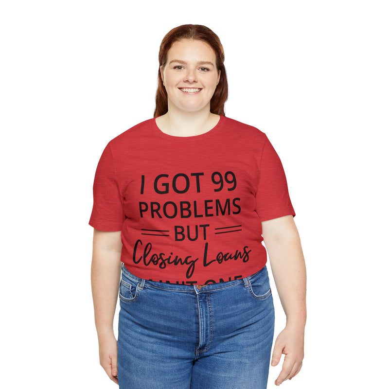 Closing Loans Short Sleeve Tee - Absolute fashion 2020