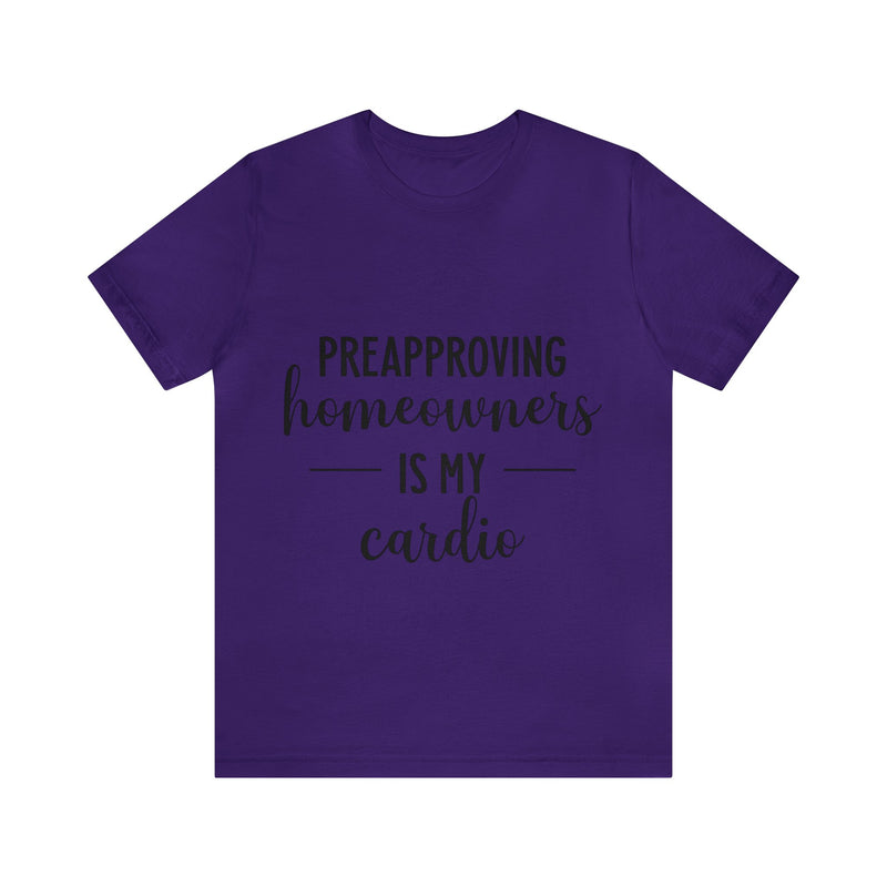 Preapproving Homeowners  Tee