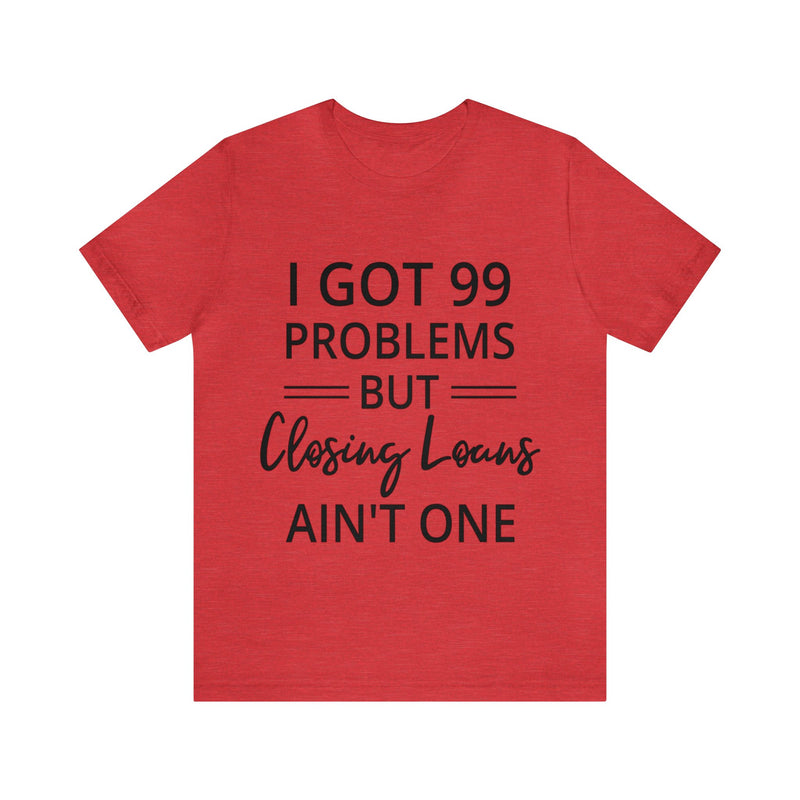 Closing Loans Short Sleeve Tee - Absolute fashion 2020