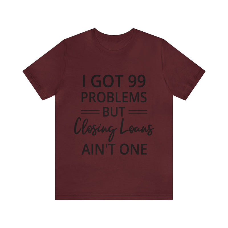Closing Loans Short Sleeve Tee - Absolute fashion 2020