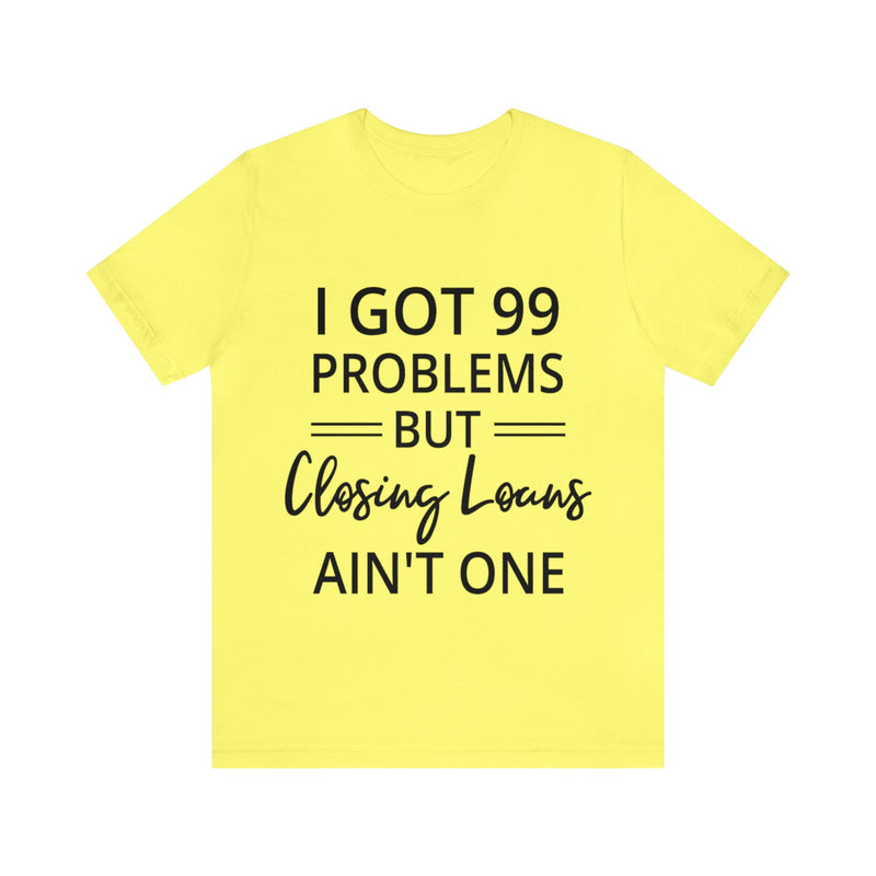 Closing Loans Short Sleeve Tee - Absolute fashion 2020