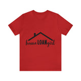 Home Loan Girl Tee-2 - Absolute fashion 2020