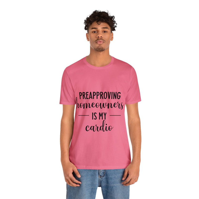 Preapproving Homeowners  Tee