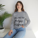 Mortgage Whisperer Sweatshirt