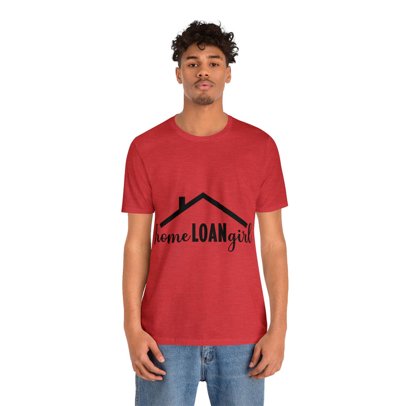 Home Loan Girl Tee-2 - Absolute fashion 2020