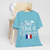She Did It, So We're Doing Paris - Unisex Jersey Short Sleeve Tee