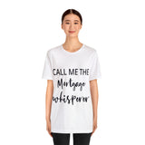 Mortgage Tee