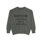 Mortgage Closer Sweatshirt