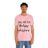 Mortgage Tee