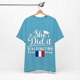 She Did It, So We're Doing Paris - Unisex Jersey Short Sleeve Tee