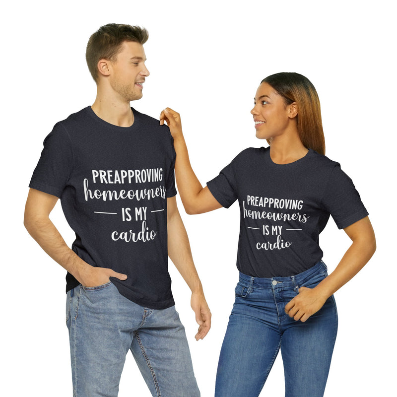 Preapproving Homeowners Tee-2