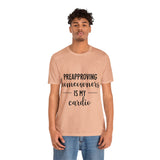 Preapproving Homeowners  Tee