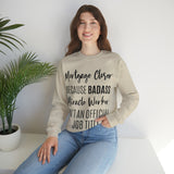 Mortgage Closer Sweatshirt