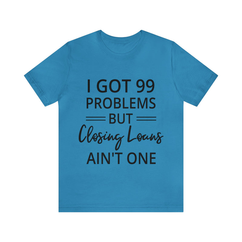 Closing Loans Short Sleeve Tee - Absolute fashion 2020