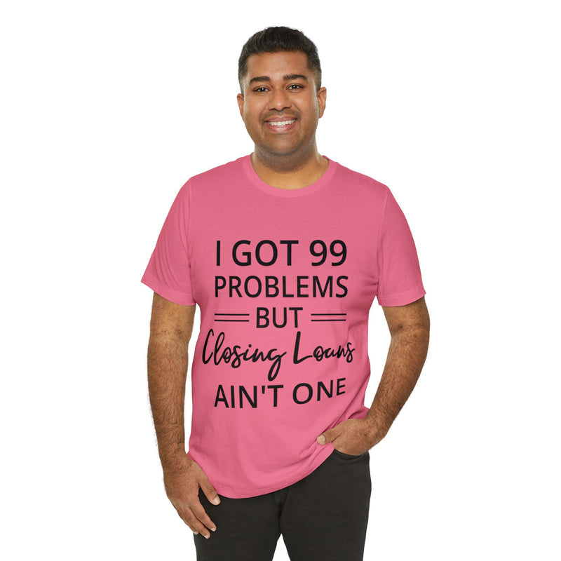 Closing Loans Short Sleeve Tee - Absolute fashion 2020