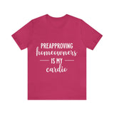 Preapproving Homeowners Tee-2