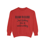 Mortgage Closer Sweatshirt