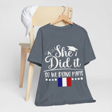 She Did It, So We're Doing Paris - Unisex Jersey Short Sleeve Tee