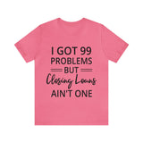 Closing Loans Short Sleeve Tee - Absolute fashion 2020