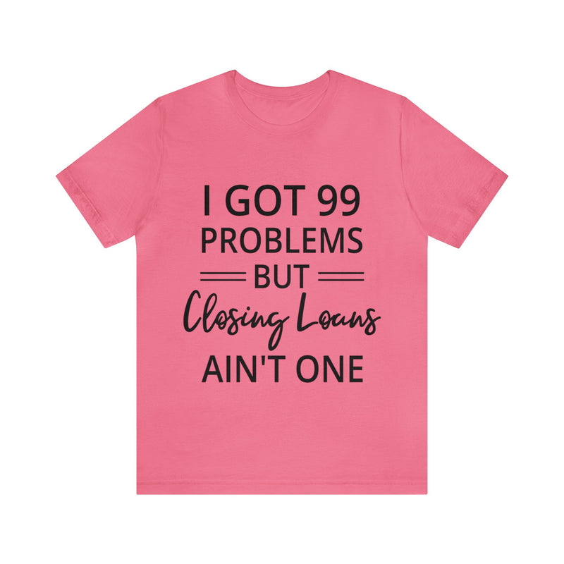 Closing Loans Short Sleeve Tee - Absolute fashion 2020
