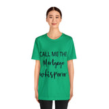 Mortgage Tee