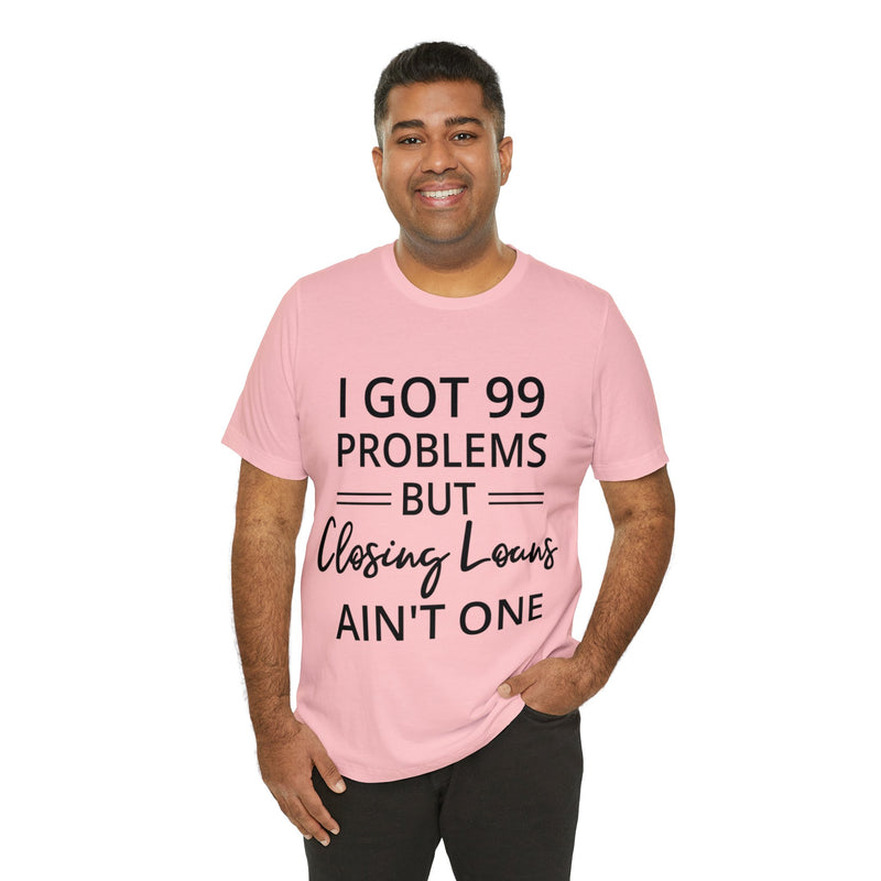 Closing Loans Short Sleeve Tee - Absolute fashion 2020
