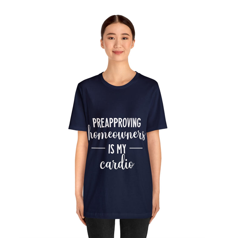 Preapproving Homeowners Tee-2