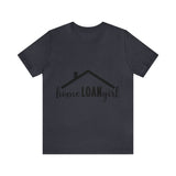 Home Loan Girl Tee-2 - Absolute fashion 2020
