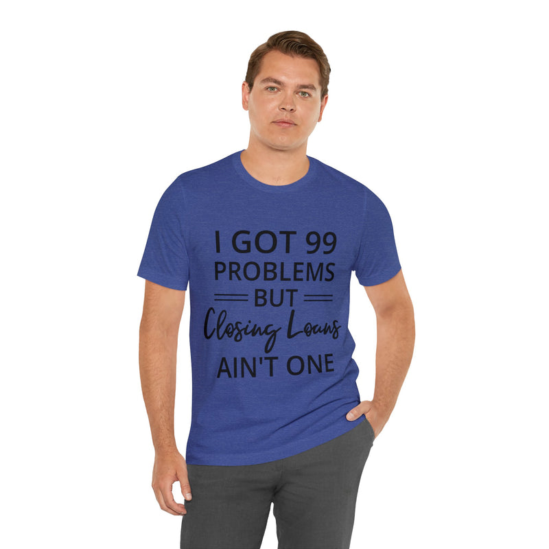 Closing Loans Short Sleeve Tee - Absolute fashion 2020