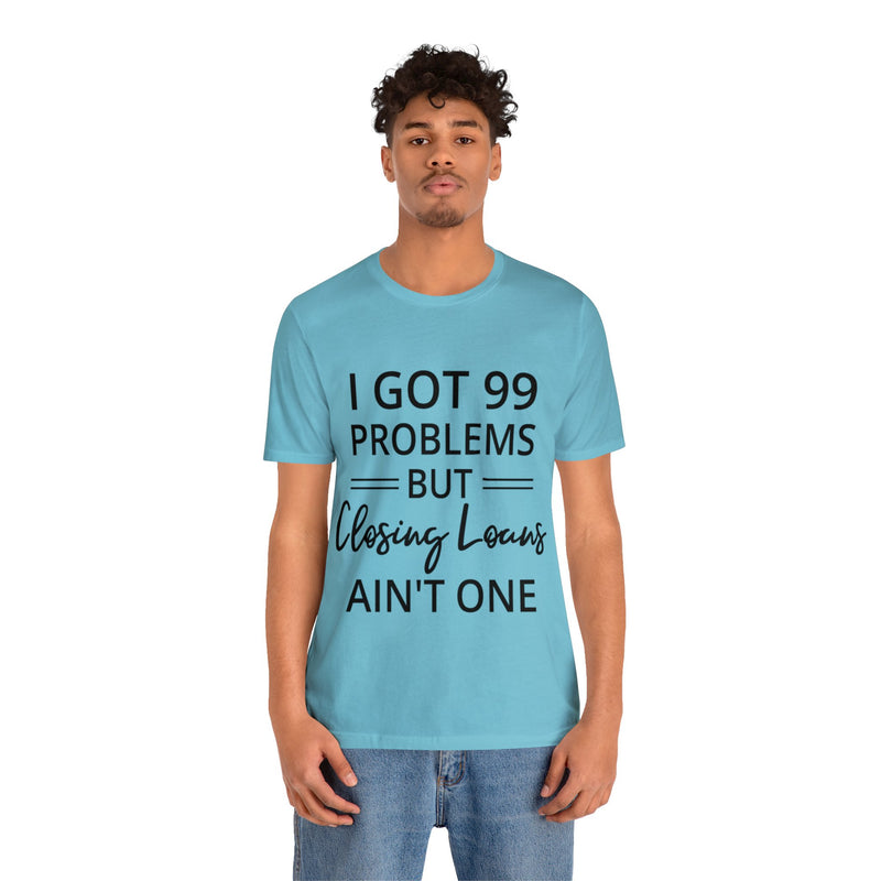 Closing Loans Short Sleeve Tee - Absolute fashion 2020