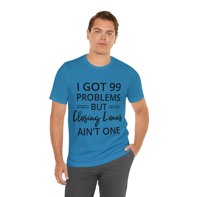 Closing Loans Short Sleeve Tee - Absolute fashion 2020