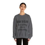 Clear to Close Sweatshirt - Absolute fashion 2020