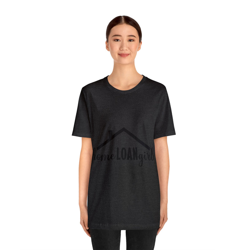 Home Loan Girl Tee-2 - Absolute fashion 2020